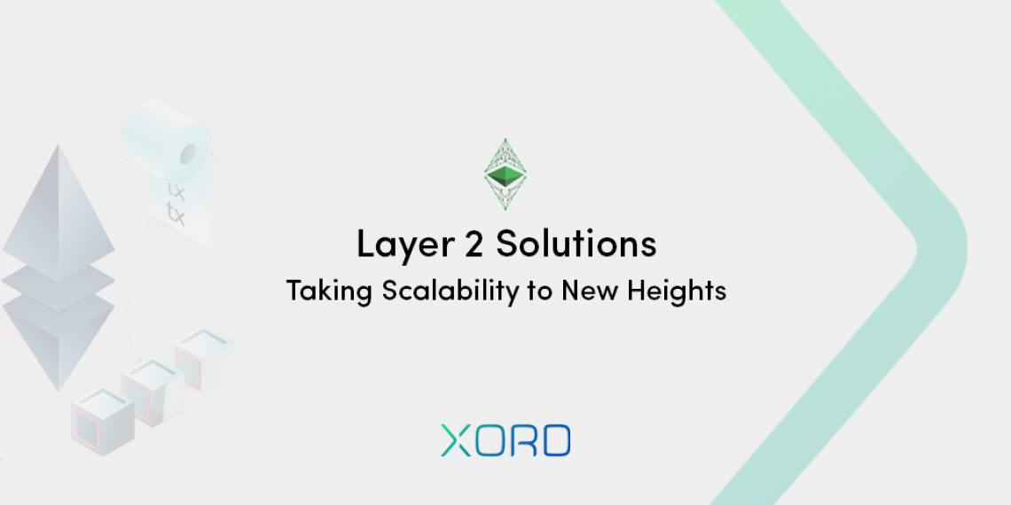 layer 2 scaling solutions