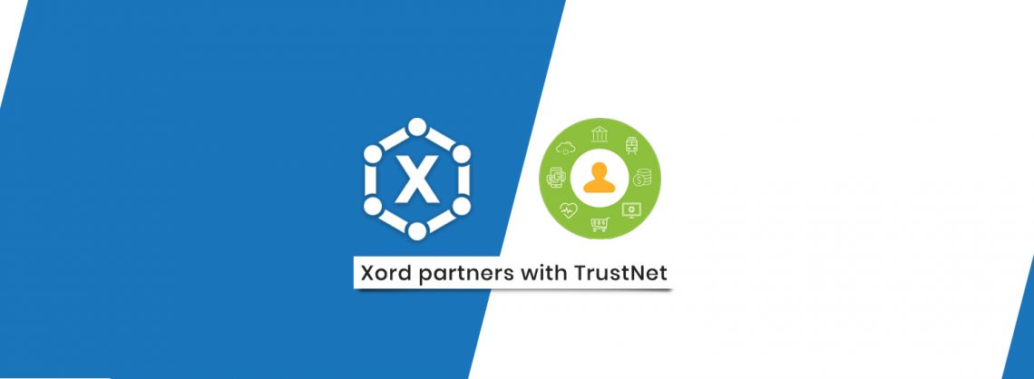 TrustNet joins hands with Xord